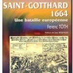 Saint-Gotthard 1664 – Une bataille européenne, Ferenc Tóth