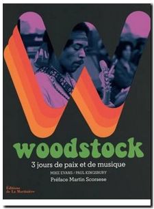 Woodstock - 3 Jours De Paix Et De Musique