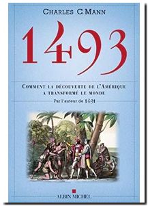 1493 - Comment la découverte de l'Amérique a transformé le reste du monde