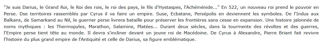 Darius - Les Perses et l'Empire, Pierre Briant
