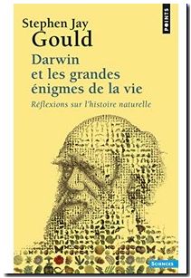 Darwin et les grandes énigmes de la vie