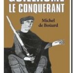 Guillaume le Conquérant, Michel de Boüard