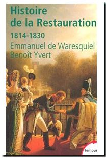 Histoire de la restauration, 1814-1830