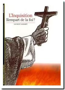 L'Inquisition - Rempart de la foi
