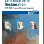 La France de la Restauration (1814-1830), Francis Démier