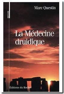 La Médecine druidique