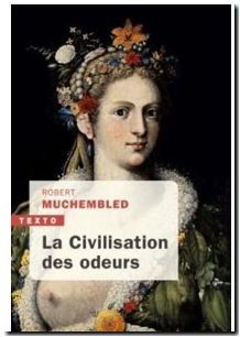 La civilisation des odeurs