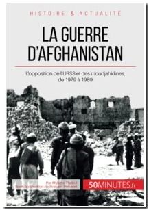 La guerre d'Afghanistan