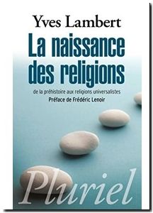 La naissance des religions