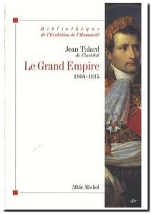 Le Grand Empire 1804-1815