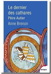 Le dernier des cathares, Pèire Autier
