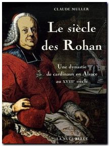 Le siècle des Rohan