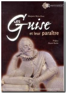 Les Guise Et Leur Paraître