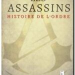 Les assassins – Histoire de l&rsquo;ordre, Joseph Von Hammer-Purgstall