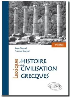 Lexique d'histoire et de civilisation grecques