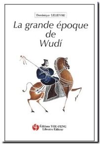 La Grande Epopee De Wudi