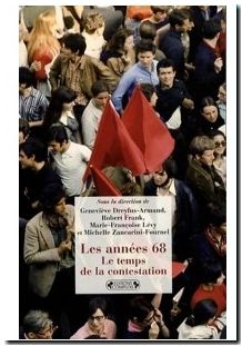 Les années 68 - Le temps de la contestation