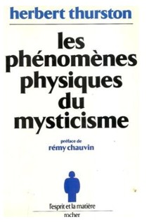 Les phénomènes physiques du mysticisme