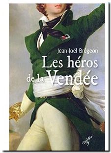 Les héros de la Vendée