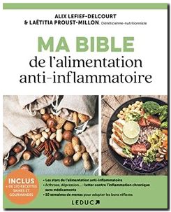 Ma bible de l'alimentation anti-inflammatoire
