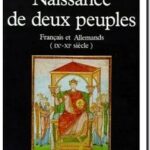 Naissance de deux peuples – Français et Allemands (IXe-XIe siècle), Carlrichard Brühl