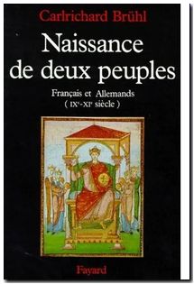 Naissance de deux peuples - Français et Allemands