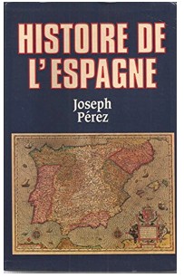Histoire de l'Espagne PEREZ