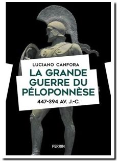 La grande guerre du Péloponnèse 447-394 av. J.-C.