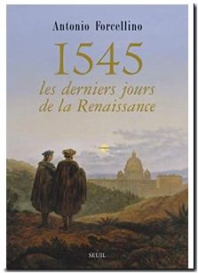 1545 - Les derniers jours de la Renaissance
