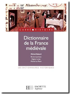 Dictionnaire de la France médiévale