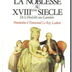 La Noblesse au XVIIIe siècle,  Guy Chaussinand-Nogaret