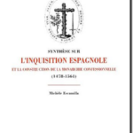 Synthèse sur l&rsquo;Inquisition espagnole, Michèle Escamilla