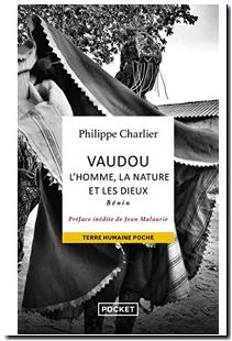 Vaudou l'homme, la nature et les dieux - Bénin