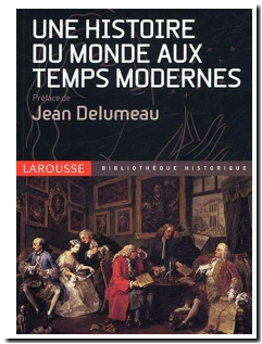 une Histoire du monde aux temps modernes